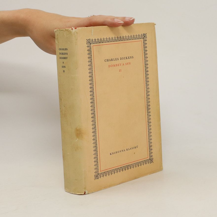 Charles Dickens Dombey a syn II. díl