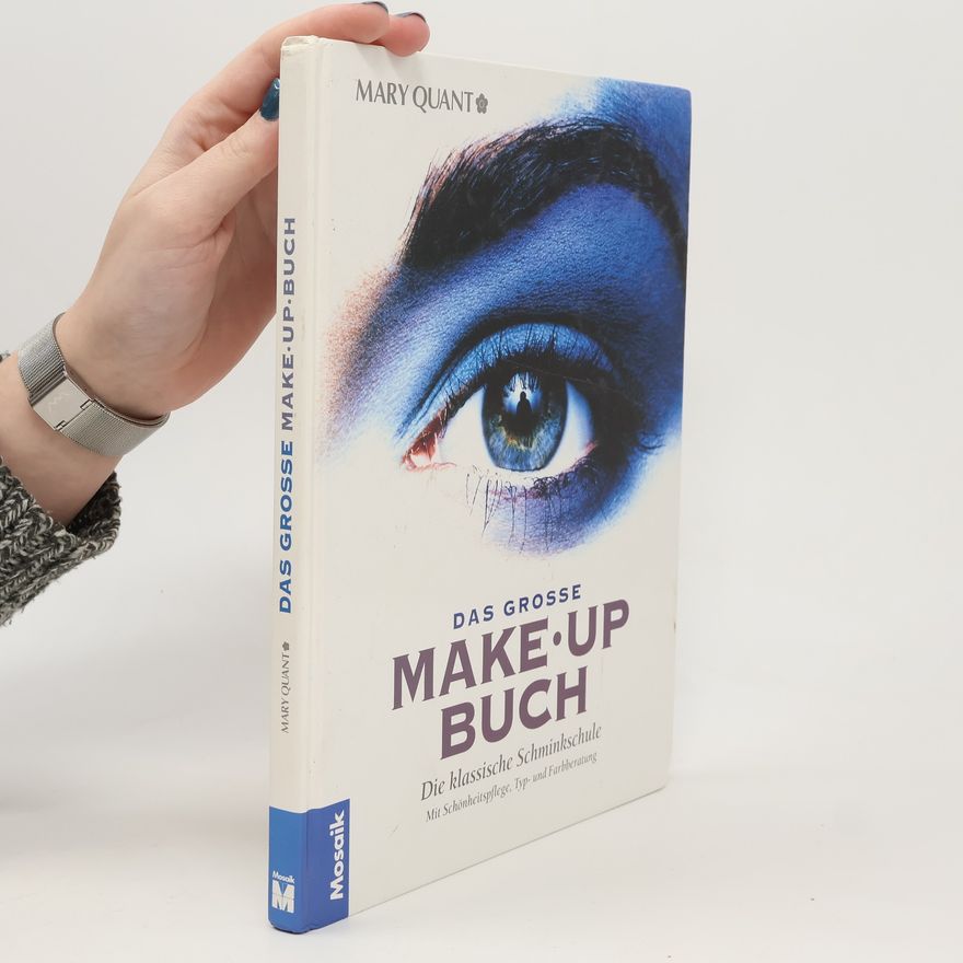 Mary Quant Das grosse Make-up-Buch