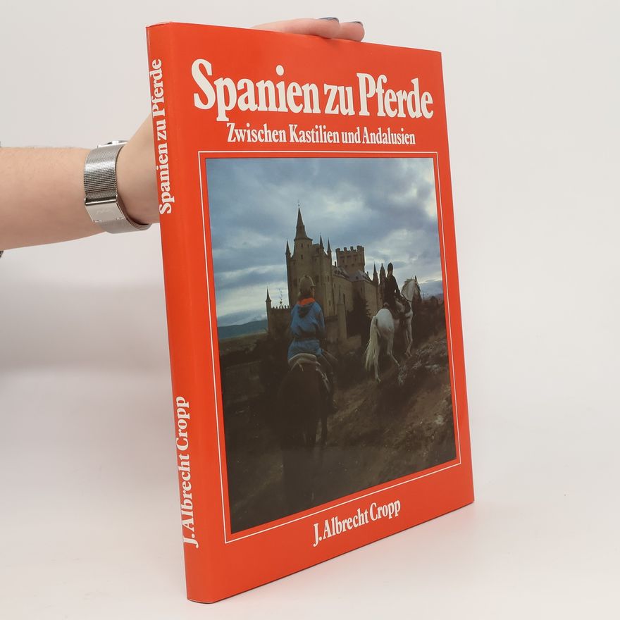 Johann Albrecht Cropp Spanien zu Pferde