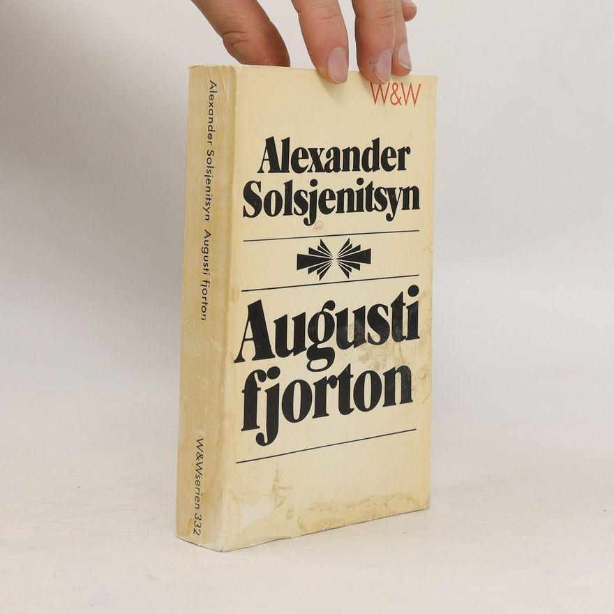 Aleksandr Solzhenitsyn Augusti fjorton