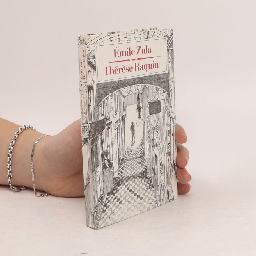 Émile Zola Thérèse Raquin