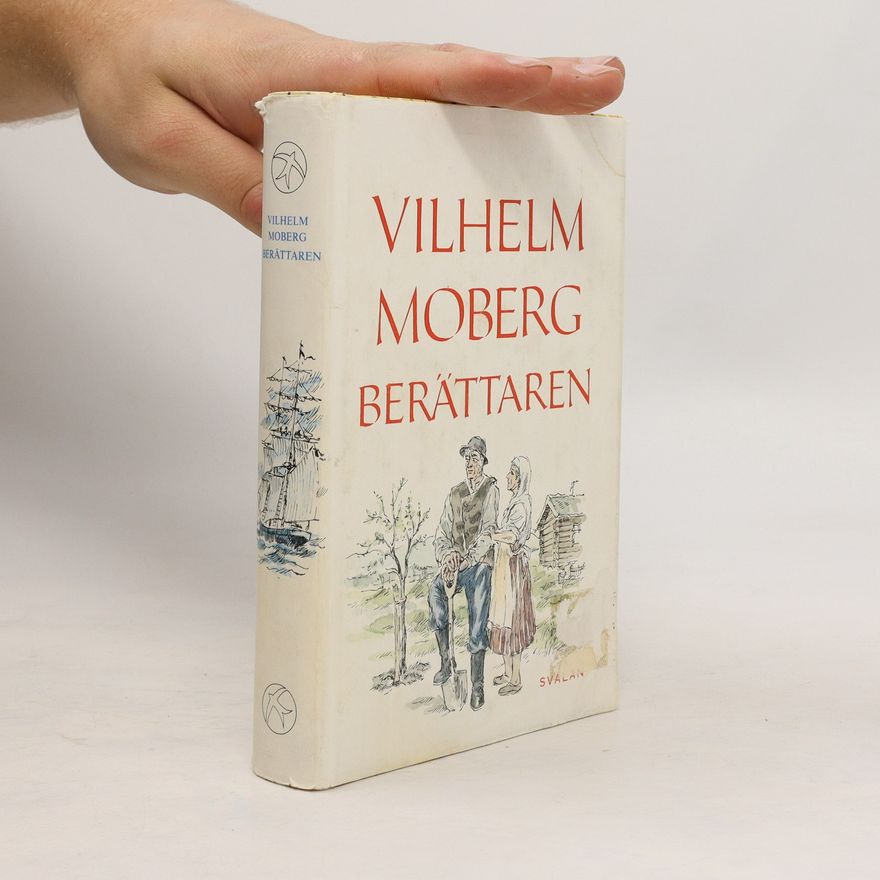 Vilhelm Moberg Berättaren