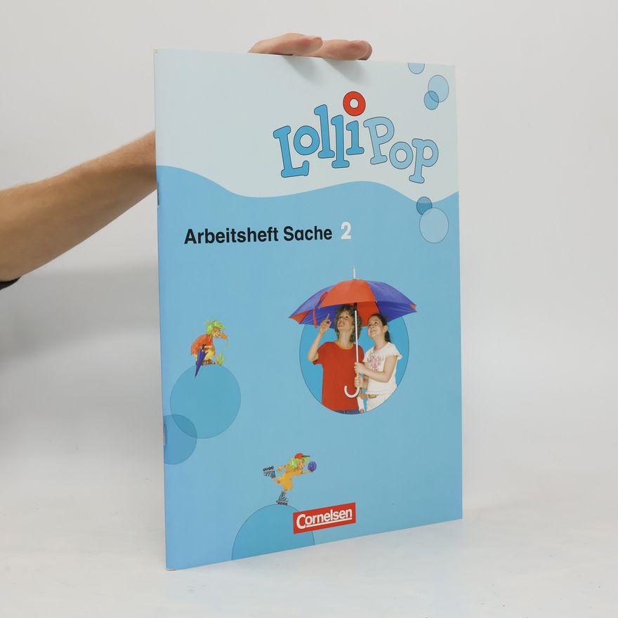 Autorenkollektiv Lollipop. Arbeitsheft Sache 2