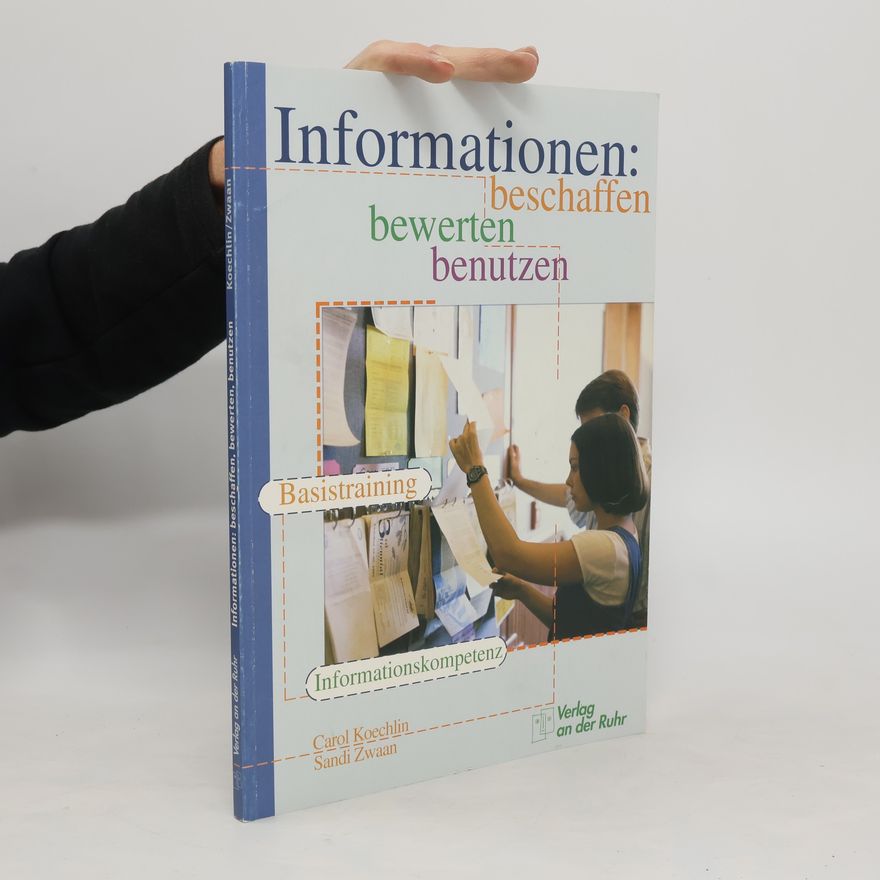 Carol Koechlin Informationen: beschaffen, bewerten, benutzen