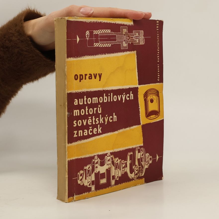 Bohuslav Kotlan Opravy automobilových motorů sovětských značek