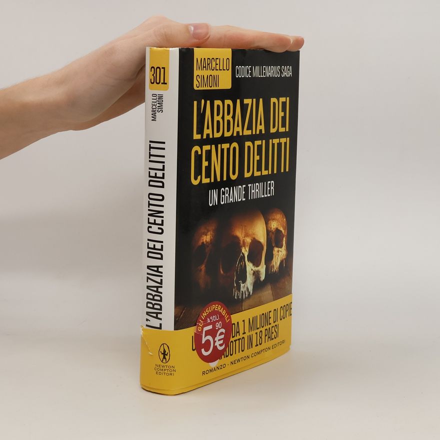 Marcello Simoni L'abbazia dei cento delitti. Codice millenarius saga