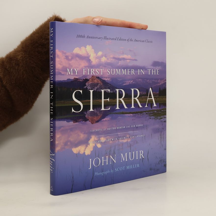 John Muir My First Summer in the Sierra