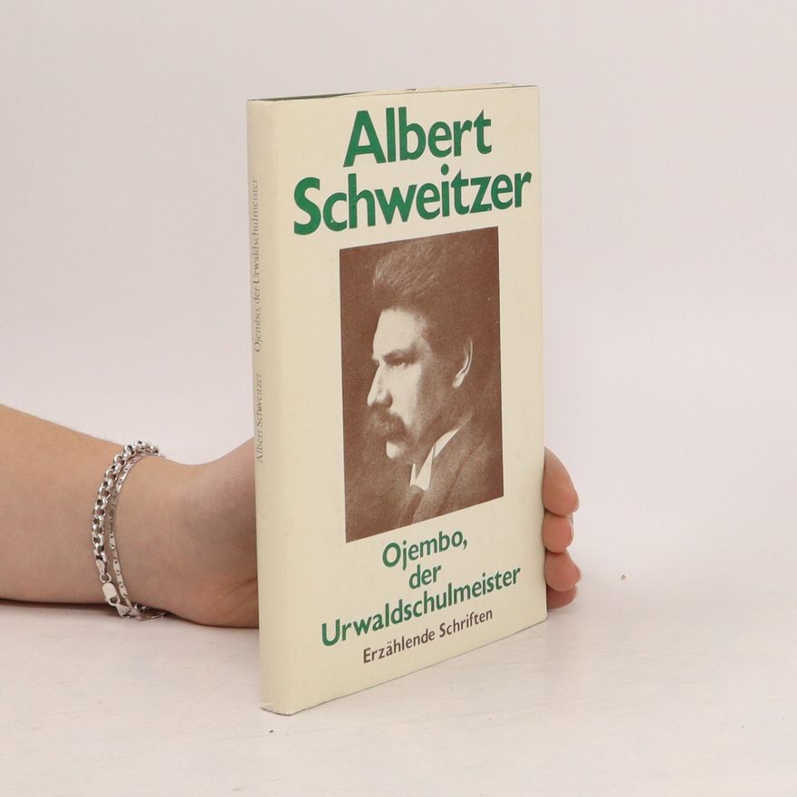Albert Schweitzer Ojembo, der Urwaldschulmeister