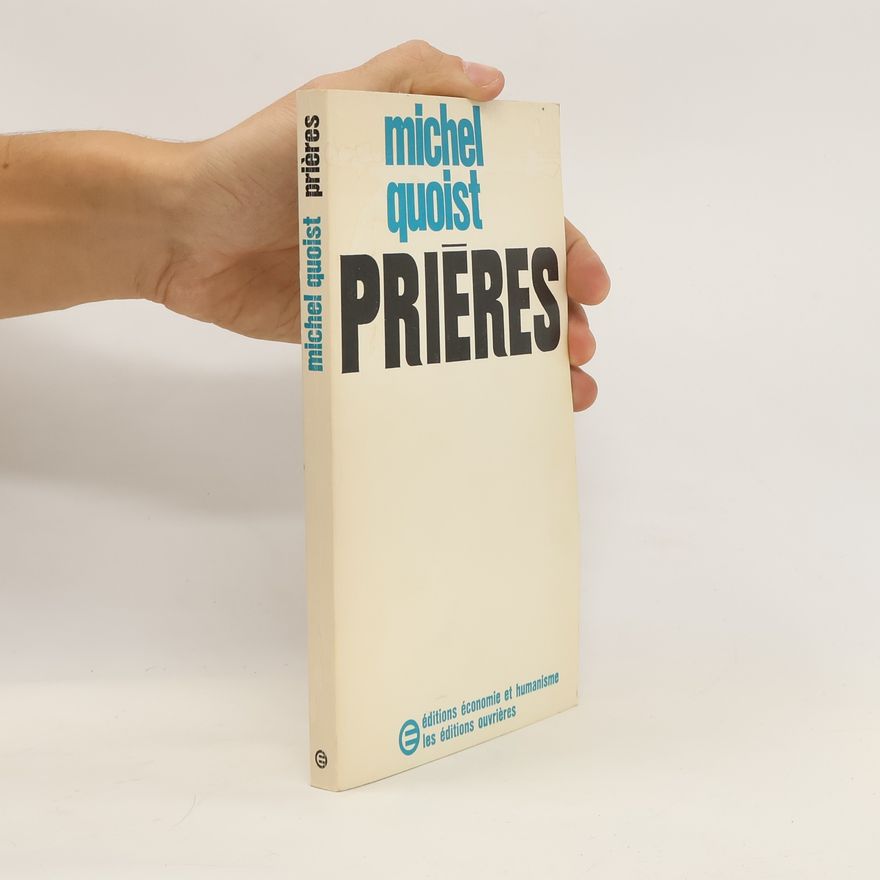 Michel Quoist Prières