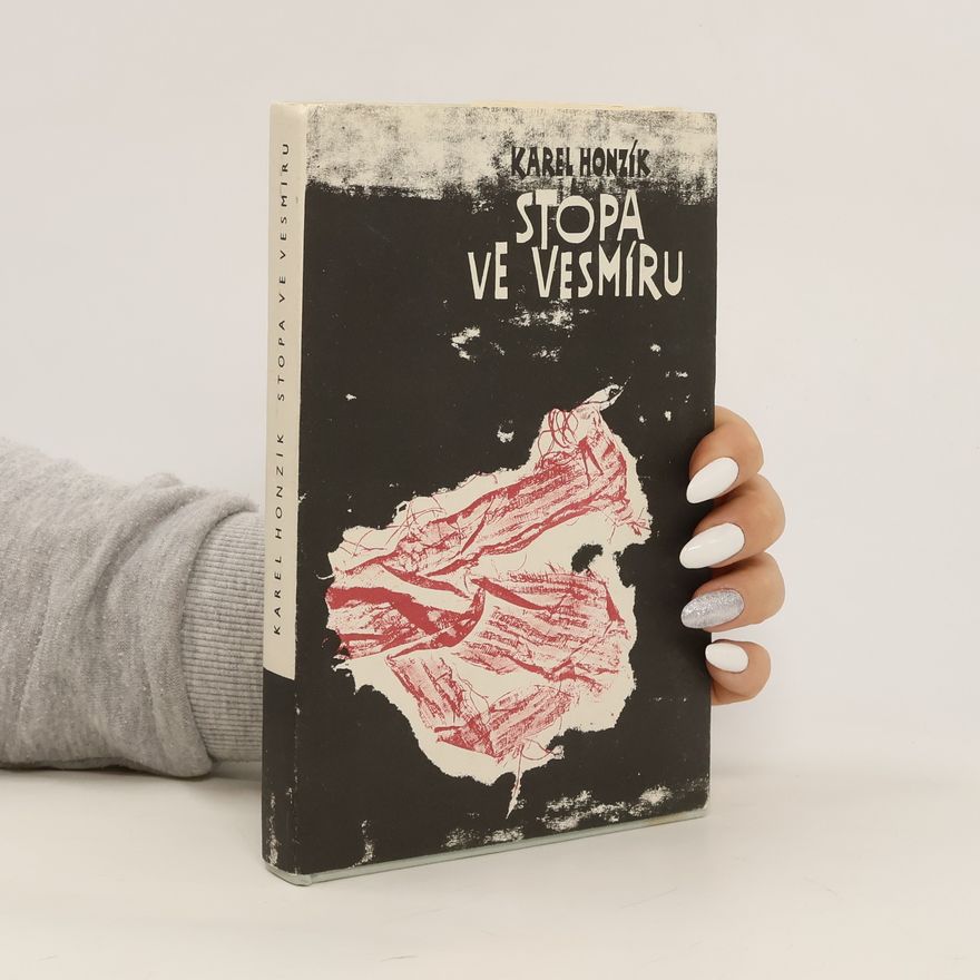 Karel Honzík Stopa ve vesmíru