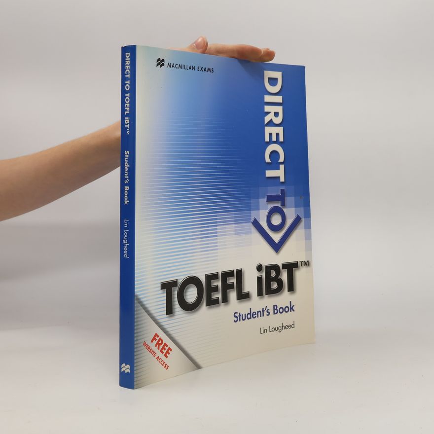 Lin Lougheed Direct to TOEFL iBT. Student´s Book