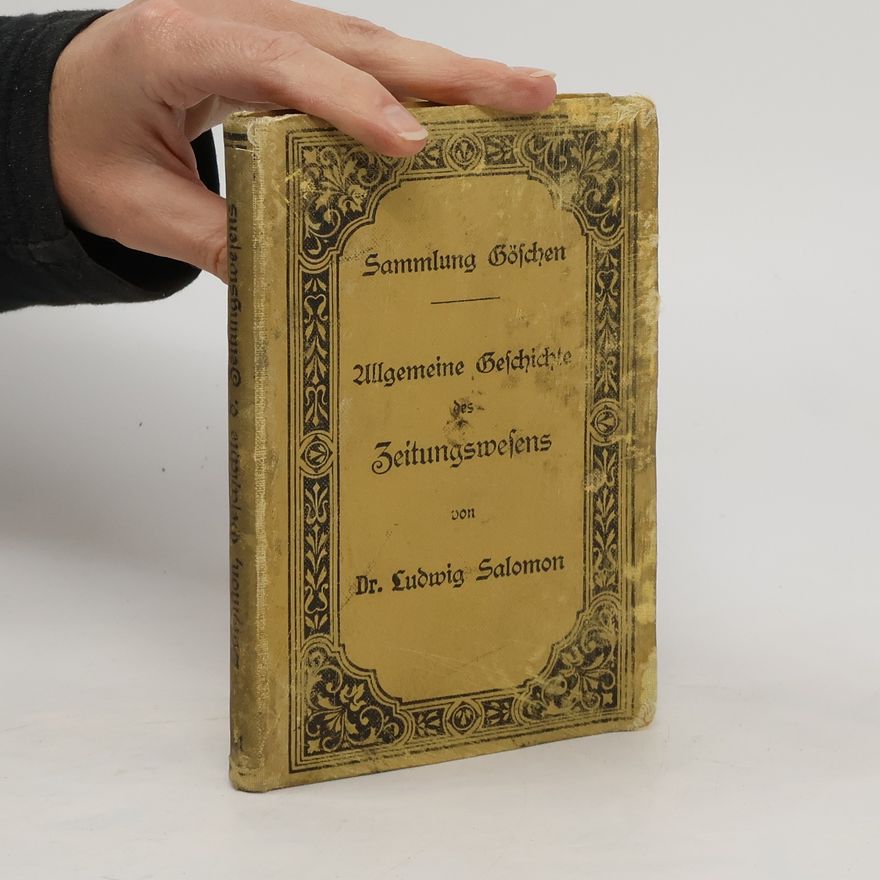 Salomon Ludwig Steinheim Allgemeine Geschichte des Zeitungswesens
