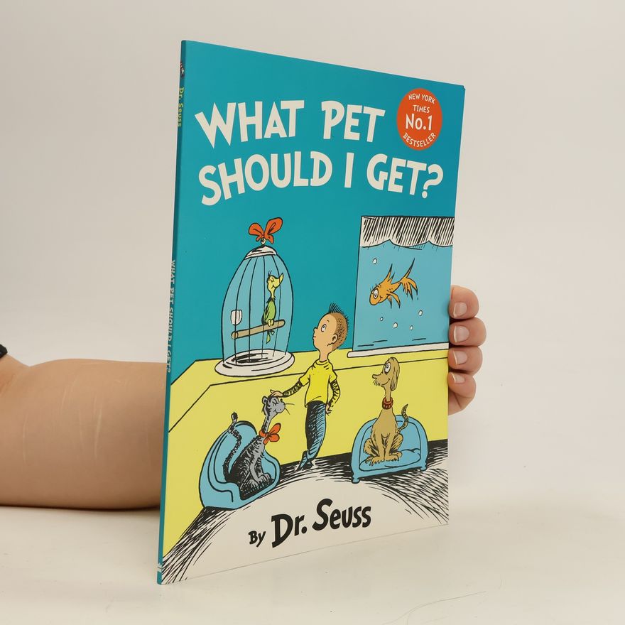 Dr. Seuss What Pet Should I Get?