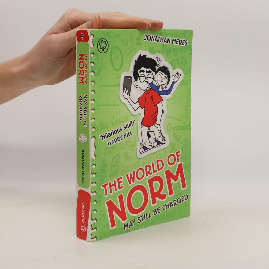 Jonathan Meres The World of Norm. May Still Be Charged