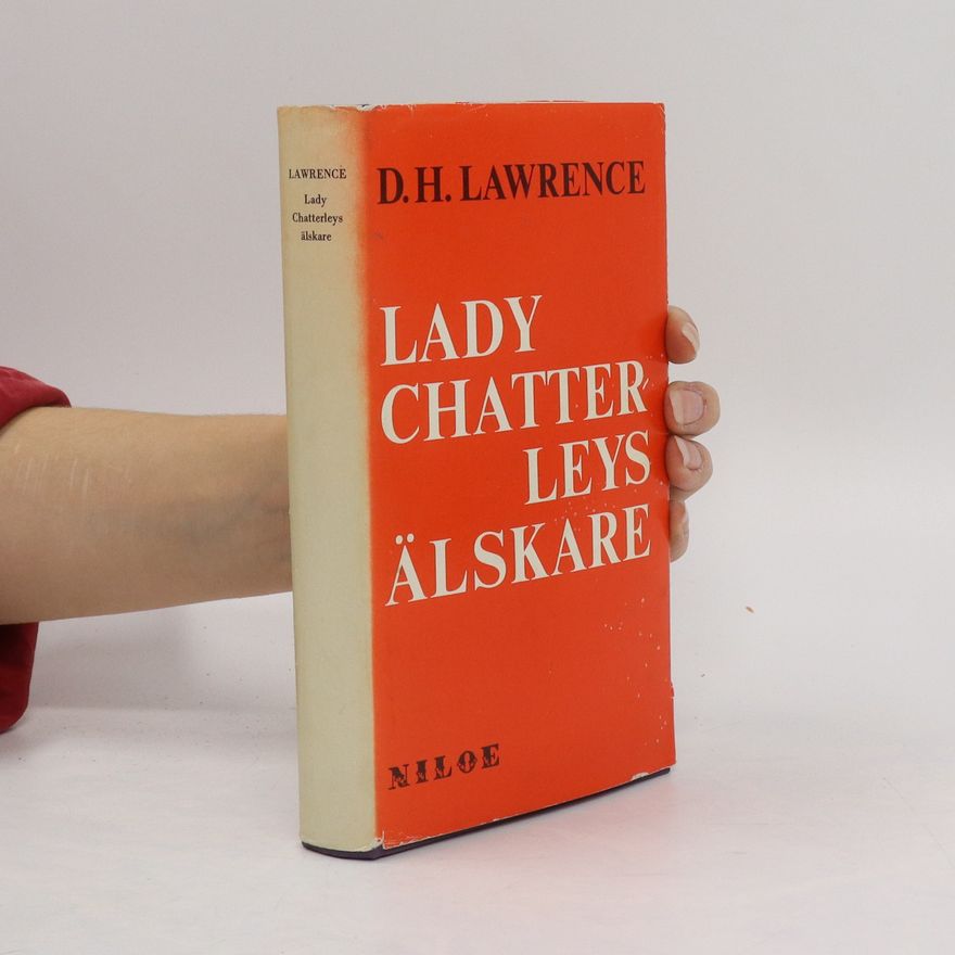 D. H. Lawrence Lady Chatterleys Älskare