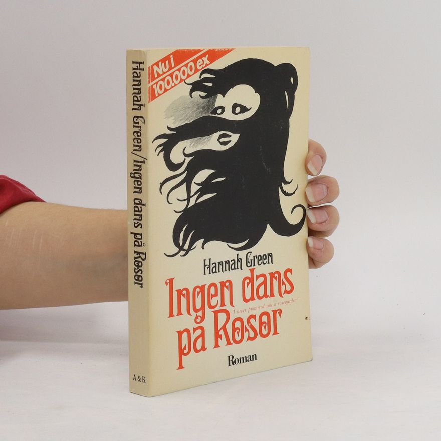Joanne Greenberg Ingen dans på Rosor