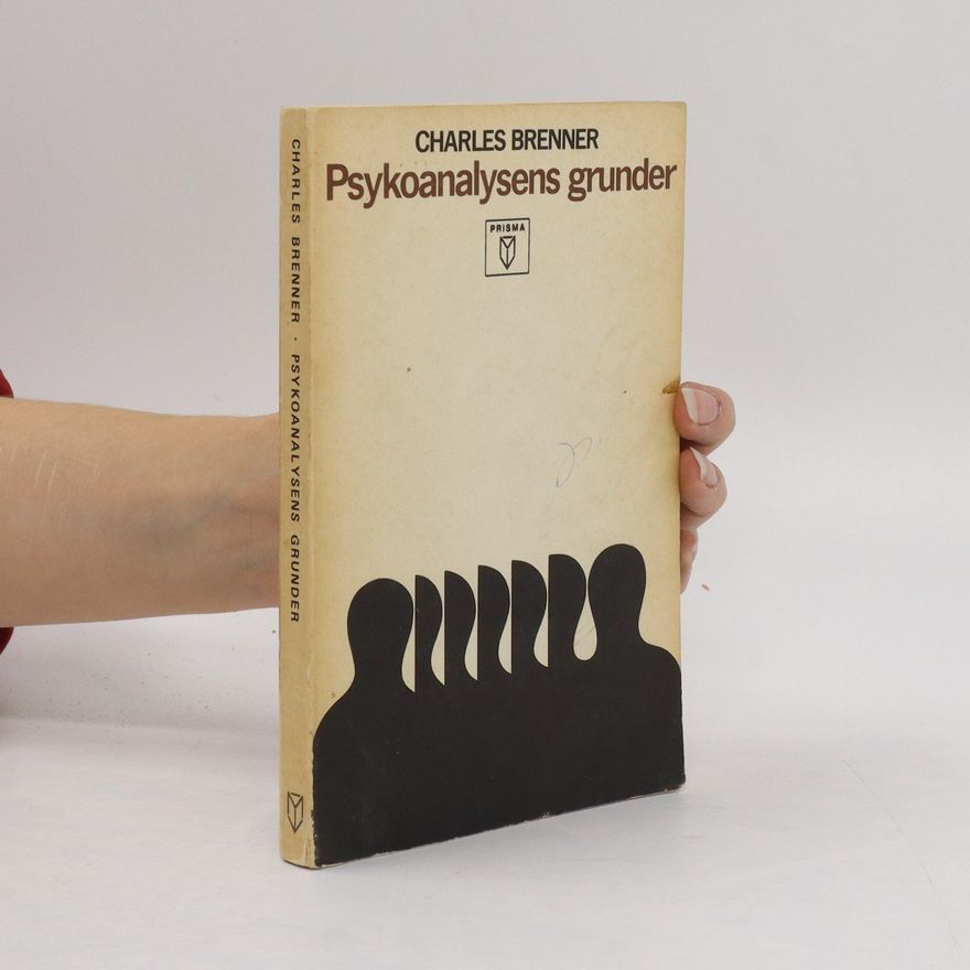 Charles Brenner Psykoanalysens grunder