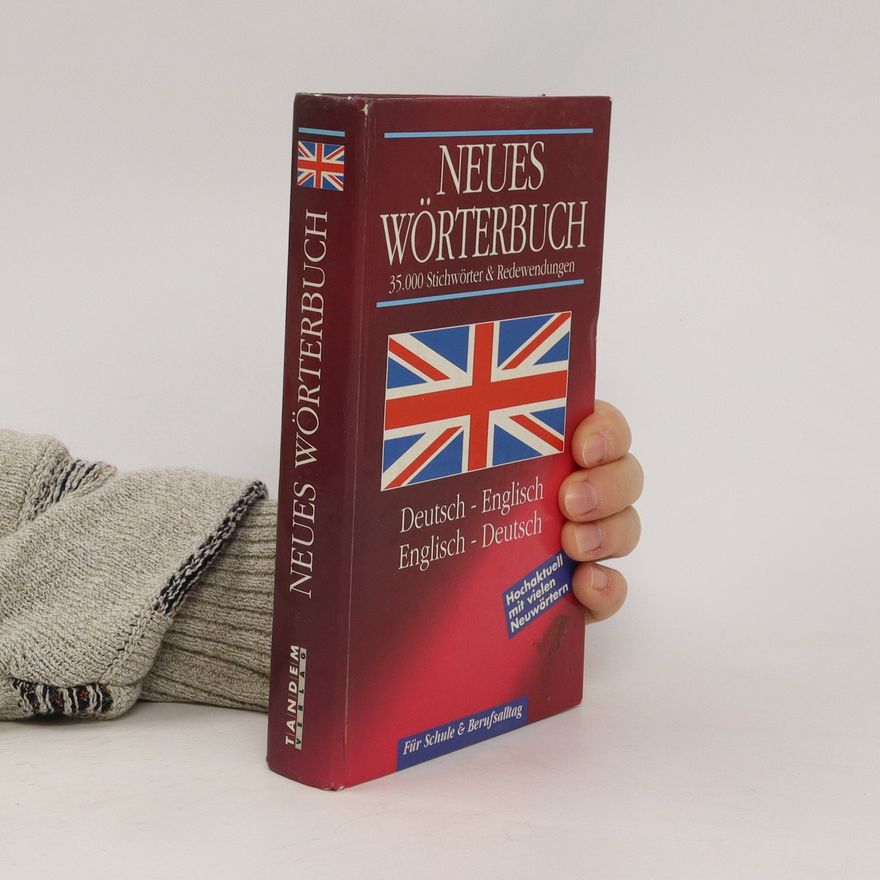 Various authors Neues Wörterbuch deutsch-englisch, englisch-deutsch