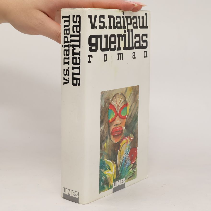 V. S. Naipaul Guerillas