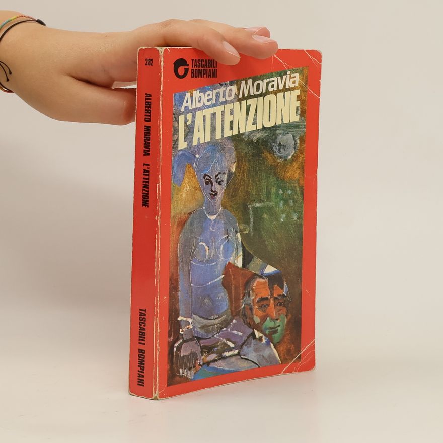 Alberto Moravia L'attenzione