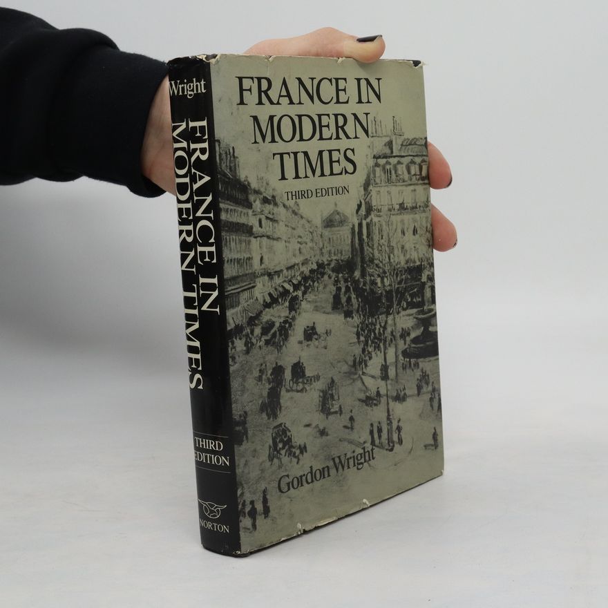 Gordon Wright France in modern times
