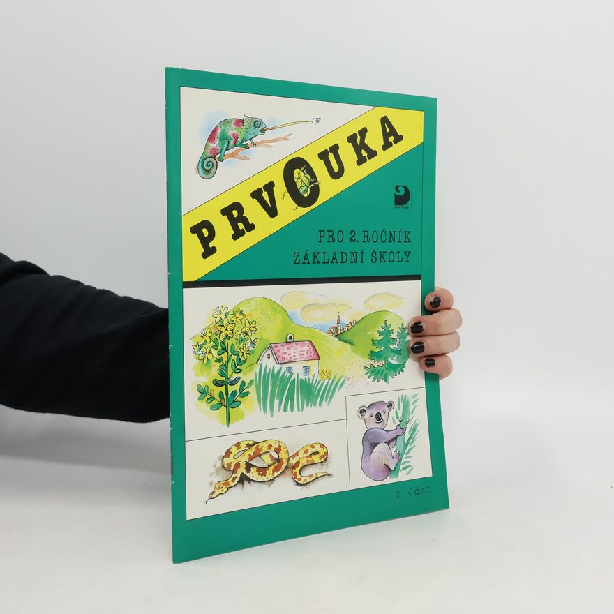 Hana Krojzlová Prvouka pro 2. ročník základní školy. Část 2