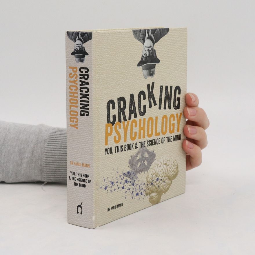 Sandi Mann Cracking Psychology