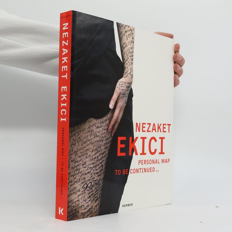 Nezaket Ekici Personal Map to Be Continued