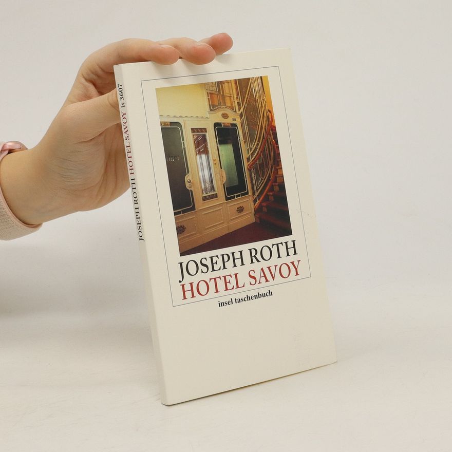 Joseph Roth Hotel Savoy