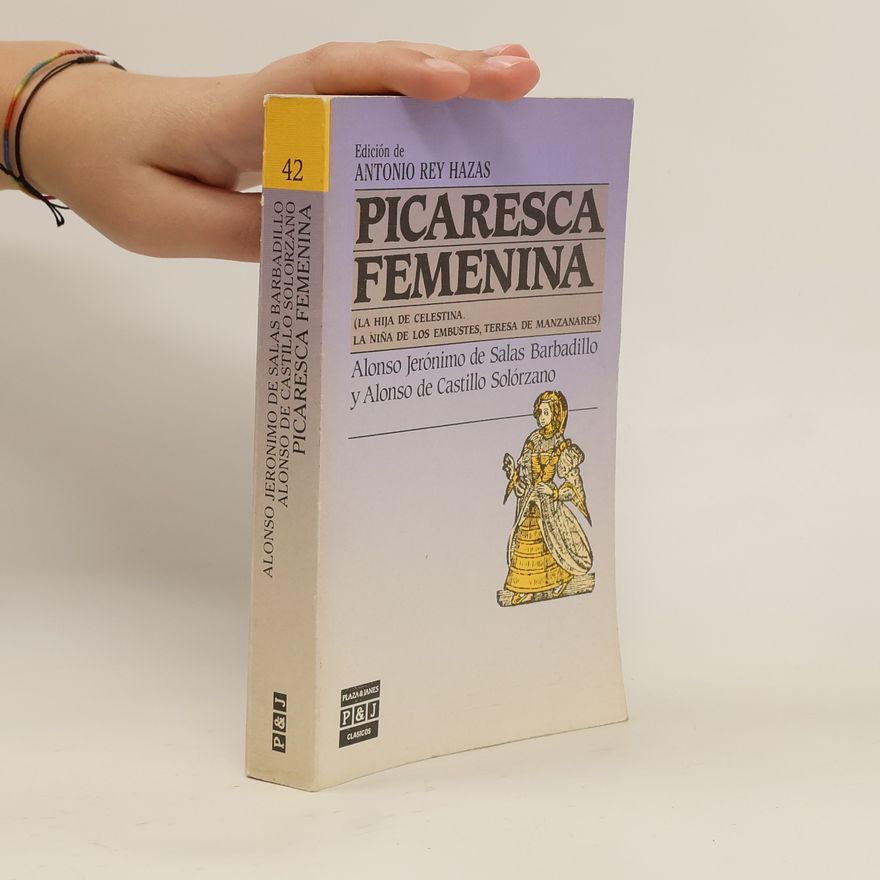 Antonio Rey Hazas Picaresca femenina