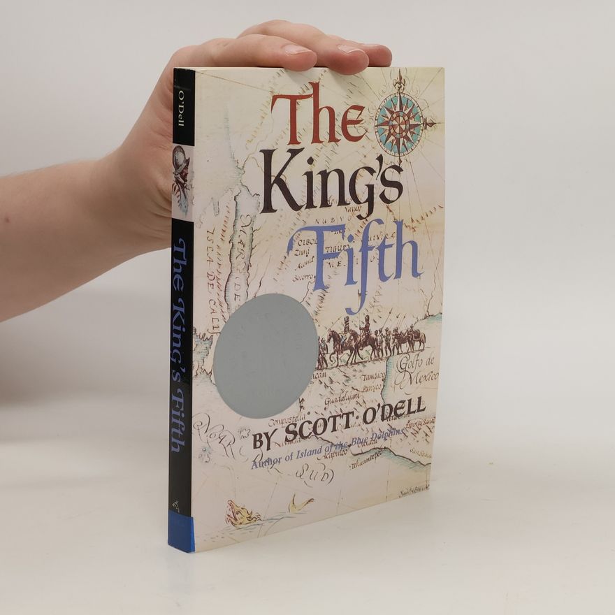 Scott O'Dell The King's Fifth