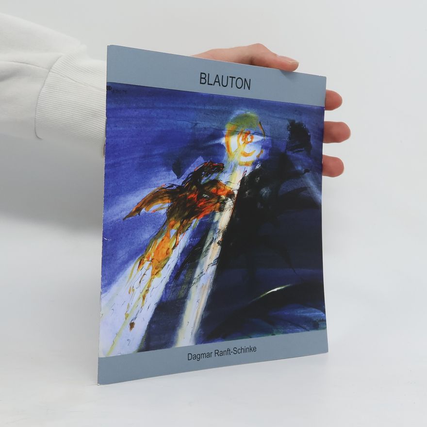 Dagmar Ranft Schinke Blauton