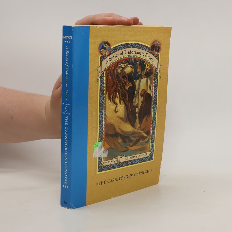Lemony Snicket The Carnivorous Carnival
