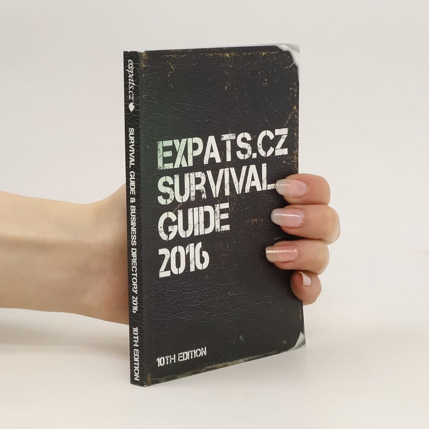 Kolektiv autorů Expats.cz. Survival guide 2016