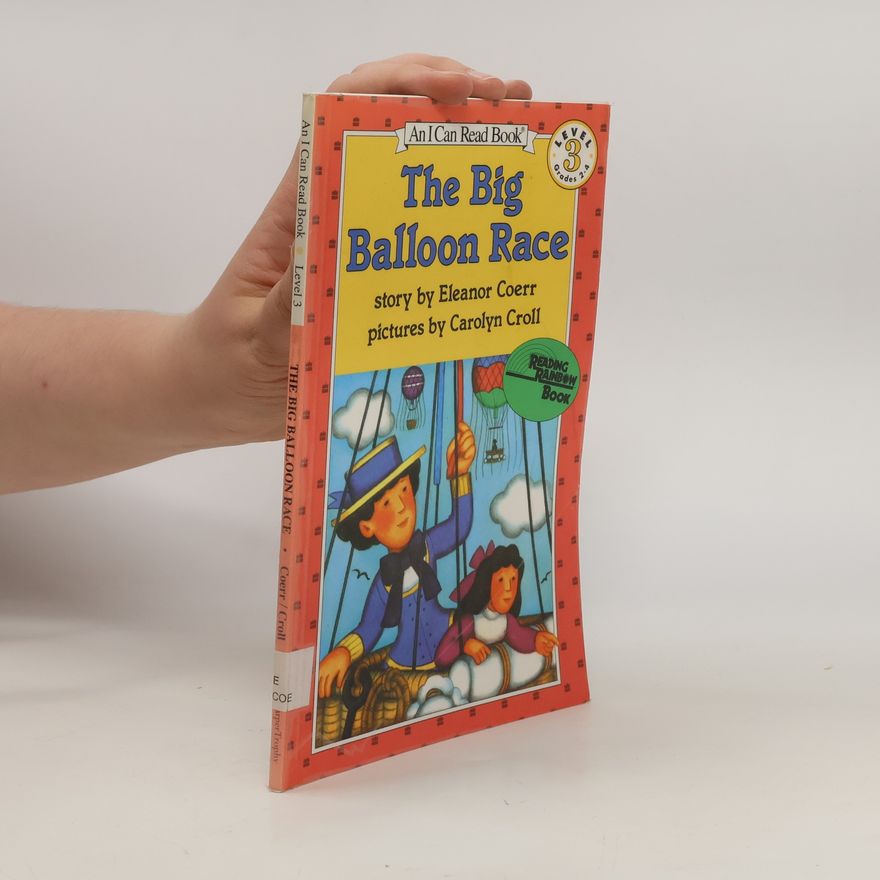 Eleanor Coerr The Big Balloon Race 3