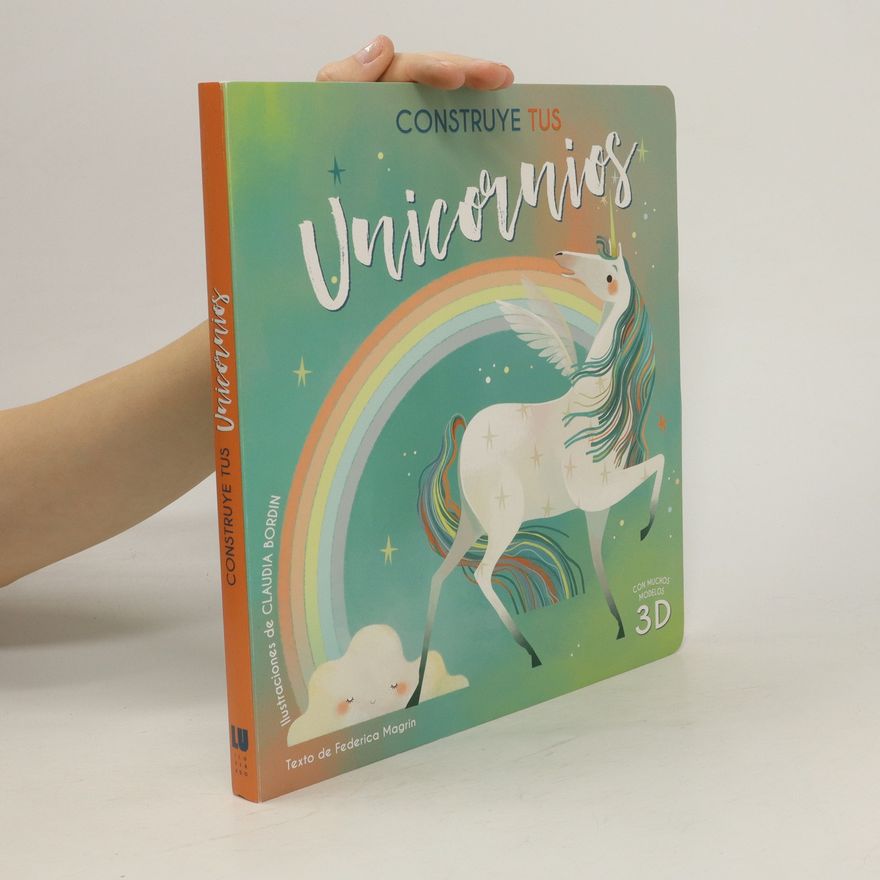 Federica Magrin Construye tus unicornios