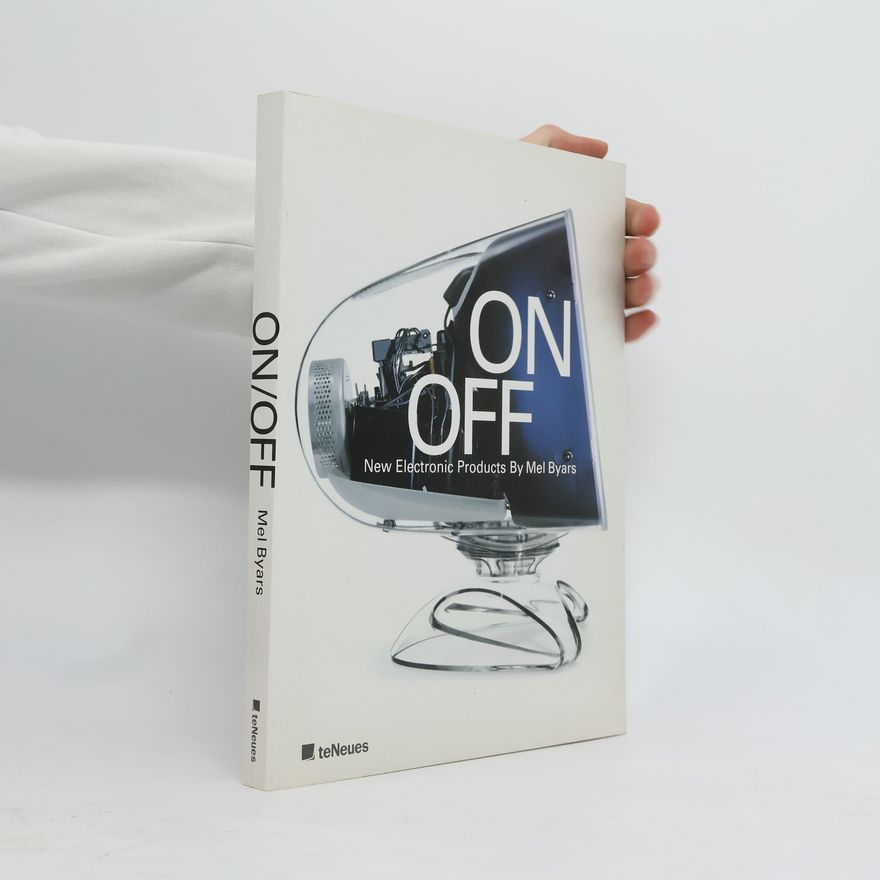 Mel Byars On, off - new electronic products