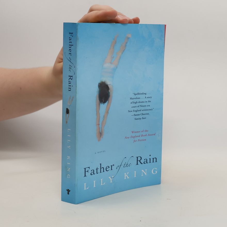 Lily King Father of the Rain