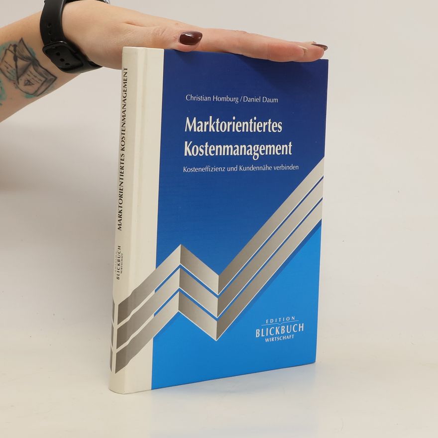Christian Homburg Marktorientiertes Kostenmanagement