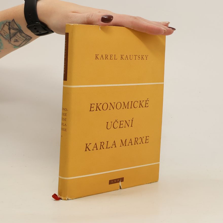Karl Kautsky Ekonomické učení Karla Marxe