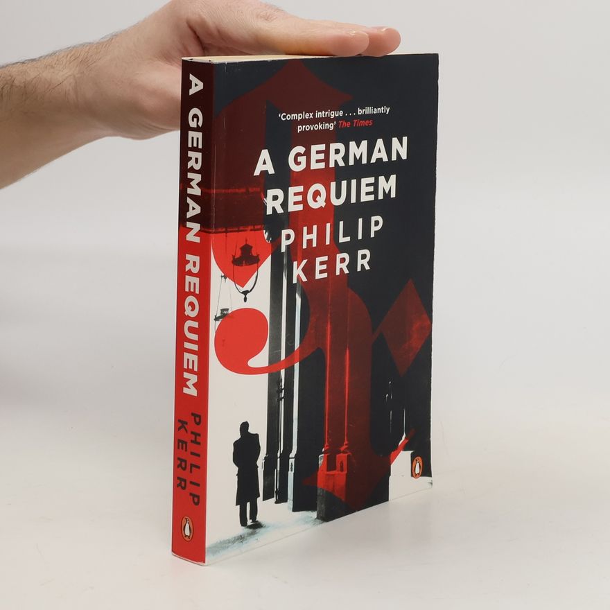 Philip Kerr A German Requiem