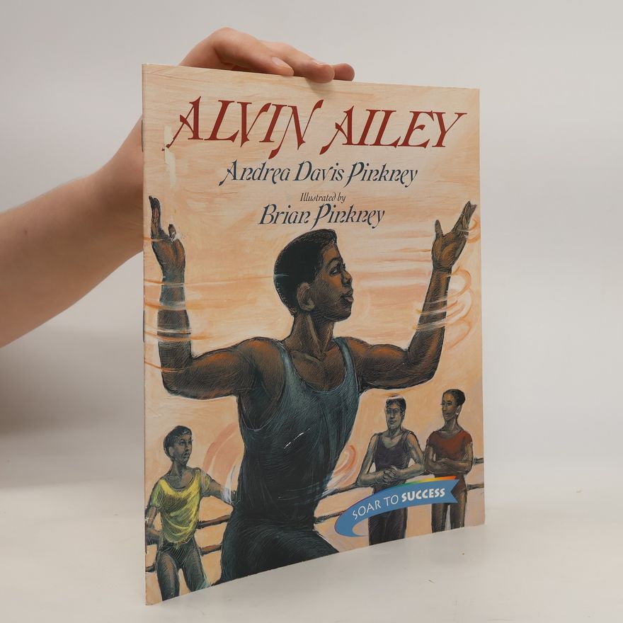 Andrea Davis Pinkney Alvin Ailey