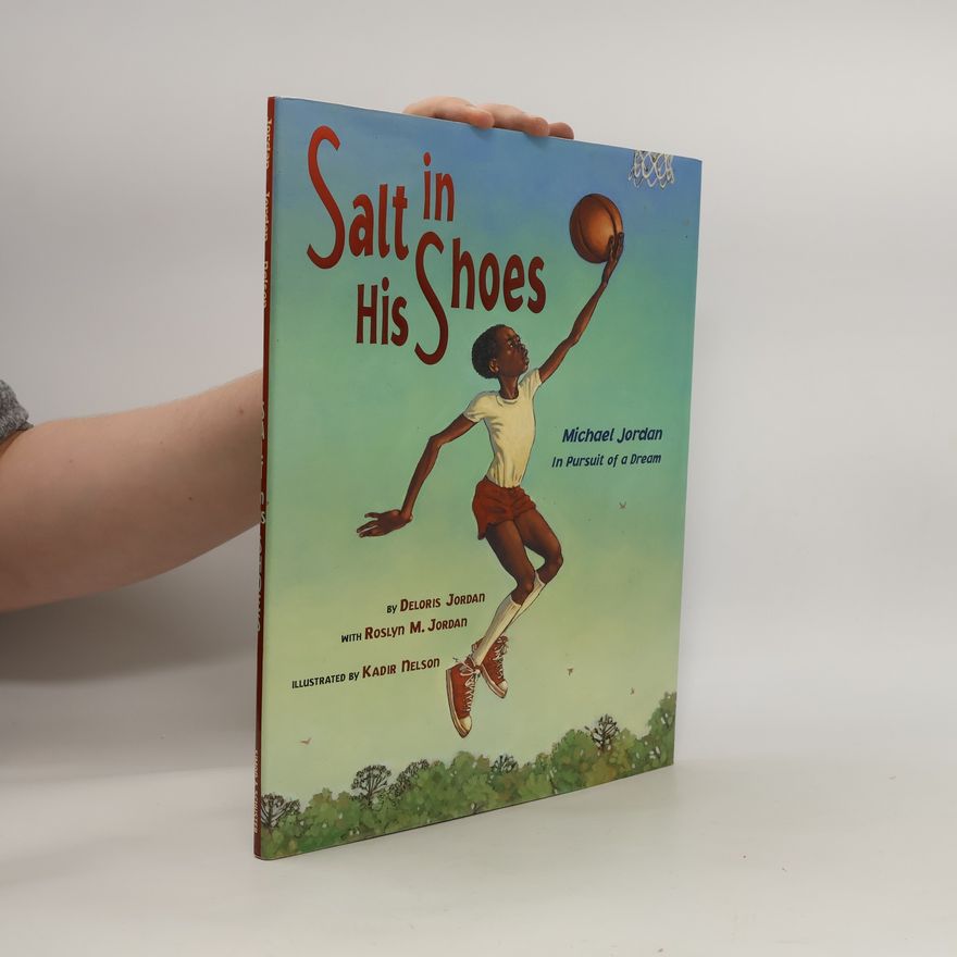 Roslyn M. Jordan Salt in His Shoes
