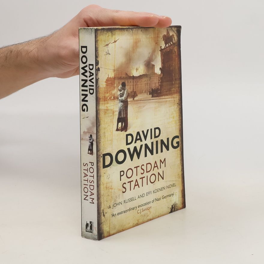 David Downing Postdam Station