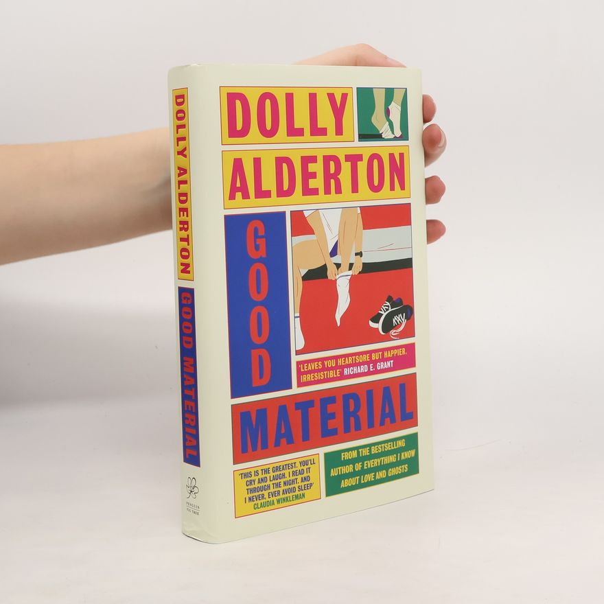 Dolly Alderton Good Material