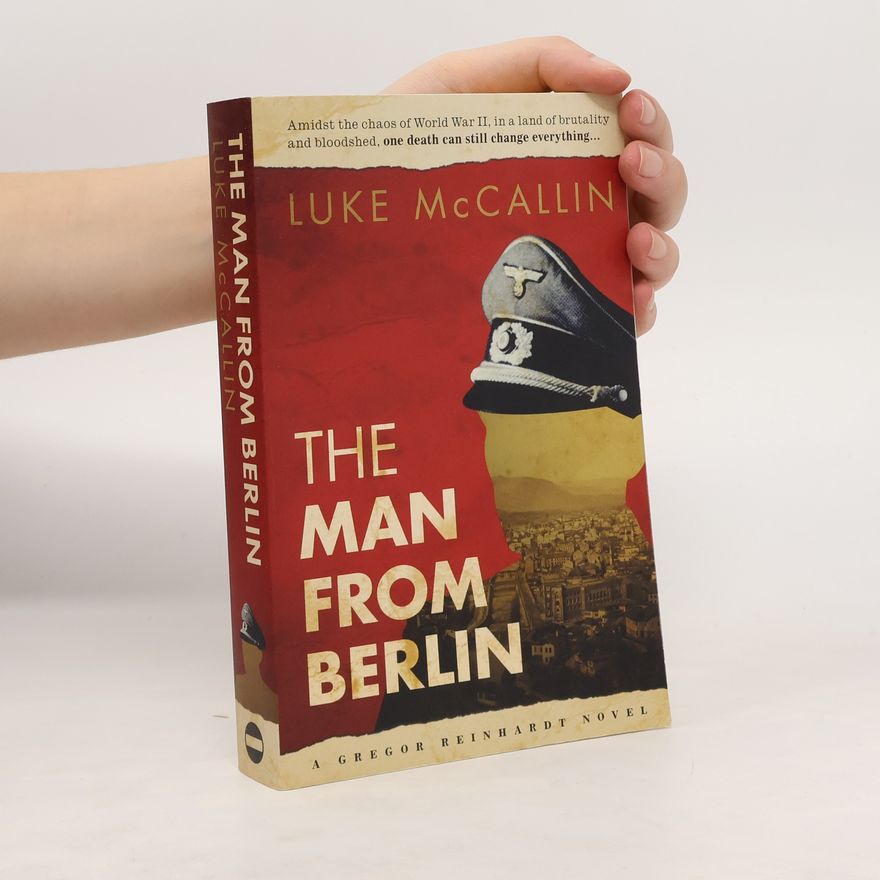 Luke McCallin The Man From Berlin