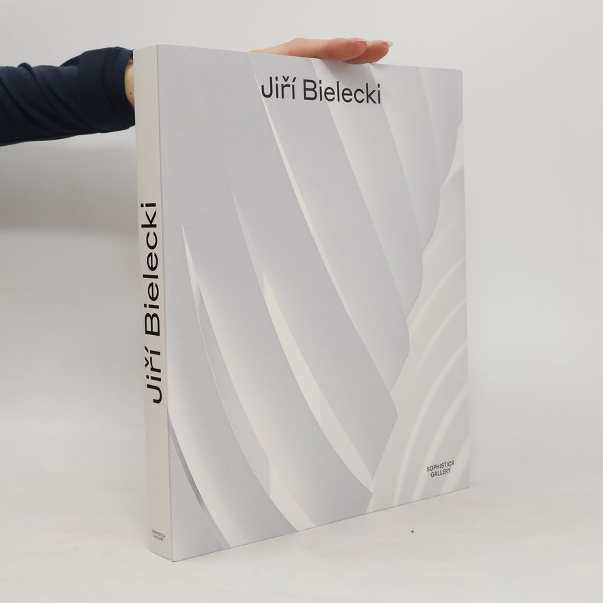 Ilona Víchová Jiří Bielecki (1929–2000): Monografie