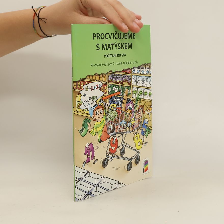 Autorenkollektiv Procvičujeme s Matýskem - Počítání do sta - pracovní sešit pro 2. ročník ZŠ