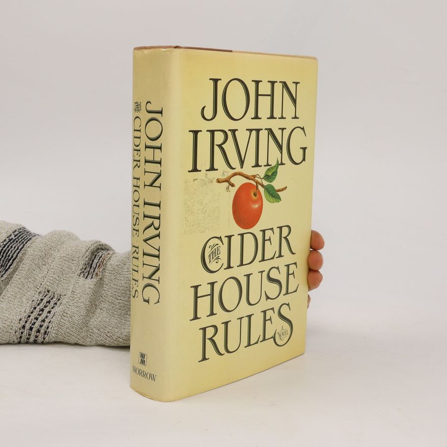 John Irving The Cider House Rules