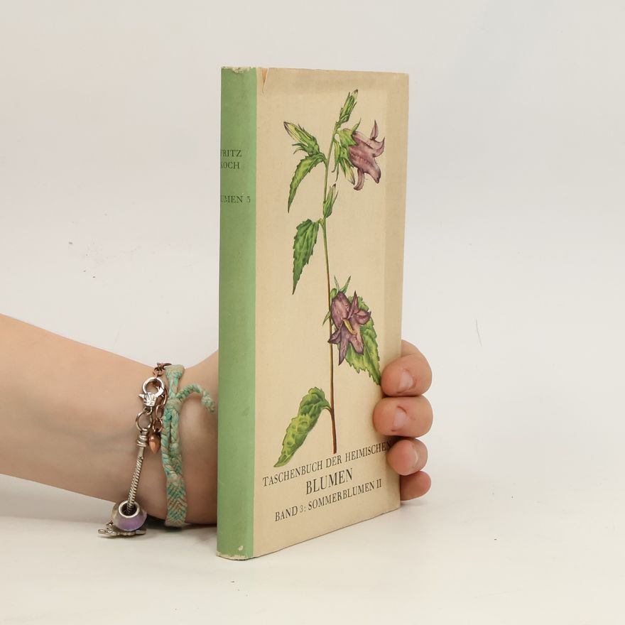 Otto Knöpfer Taschenbuch der heimischen Blumen. Band 3. Sommerblumen II.